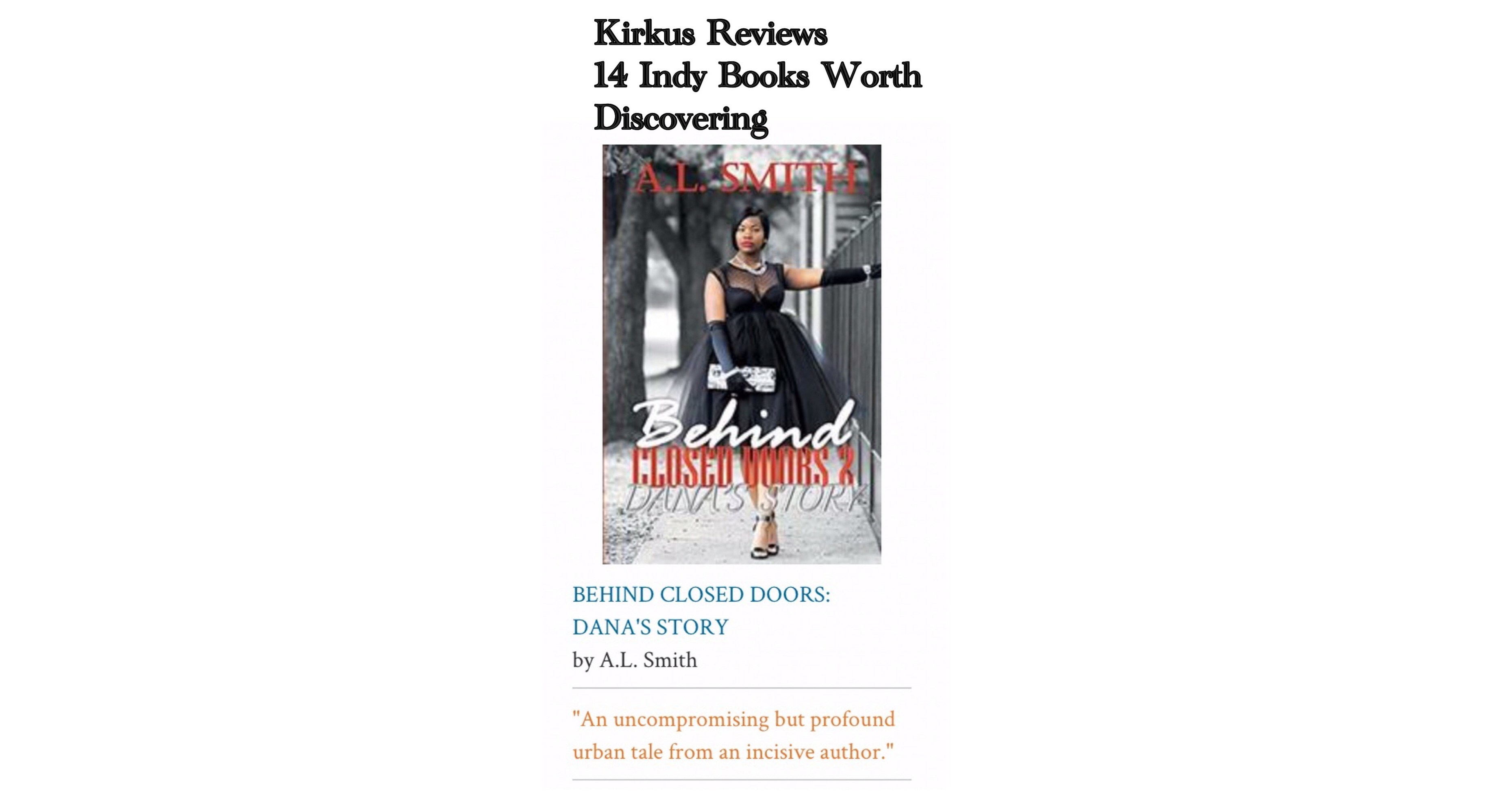 A L Smith S Behind Closed Doors 2 Dana S Story Earns Nod From Kirkus Reviews