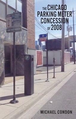 Chicago's Cautionary Tale of Parking Meter Haste-Makes-Waste  Image