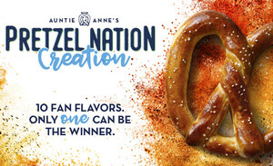 Auntie Anne's® Empowers Fans to Choose Next Pretzel Flavor