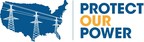 Protect Our Power Identifies Top Four Priorities to Safeguard Electric Grid in 2022