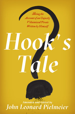 Captain Hook Tells His Side of the Story in Rollicking Debut Novel  Image