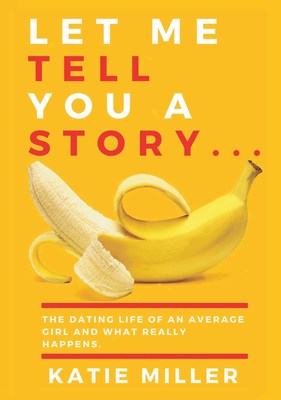 Author Katie Miller Details the Harsh Reality of Modern Dating in Chatty, Real-Life…