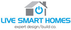 Live Smart Homes Launches New Website and Announces Plans of Expanding Construction Business Throughout Los Angeles County