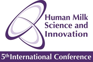 International Conference on Human Milk Science &amp; Innovation Explores Scientific Potential and Clinical Relevance of Human Milk