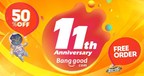 Banggood célèbre son 11e anniversaire par une grande fête des achats