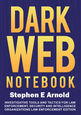 Dark Web Take Downs Partially Effective (Stephen E Arnold) Video