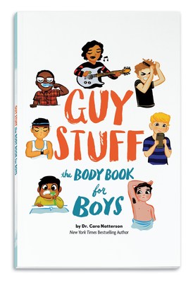American Girl releases Guy Stuff: The Body Book for Boys by Dr. Cara Natterson.