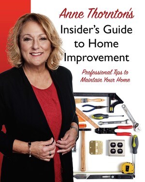 Women's Leader &amp; Successful Business Owner, Anne Thornton's Highly Anticipated Homeowner Book of Tips Launches