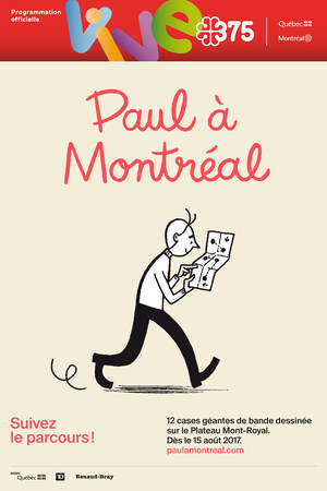 « Paul à Montréal » - Un événement de La Pastèque pour le 375e de Montréal