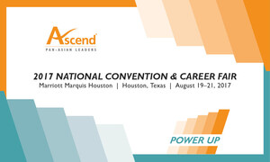 The 2017 Ascend National Convention to Take Place at the Marriott Marquis Houston, TX, on August 19-21, 2017