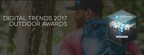 DigitalTrends.com Debuts 2017 Outdoor Awards