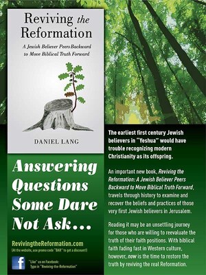 Author Daniel Lang Rediscovers the Real Jewish First-century Messianic Faith Lost to the Modern World