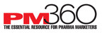 PM360 ANNOUNCES THE SELECTIONS FOR ITS 12th ANNUAL INNOVATIONS ISSUE