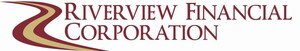 Riverview Financial Corporation Declares First Quarter Cash Dividend