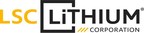 LSC Lithium Announces Review of Strategic Alternatives