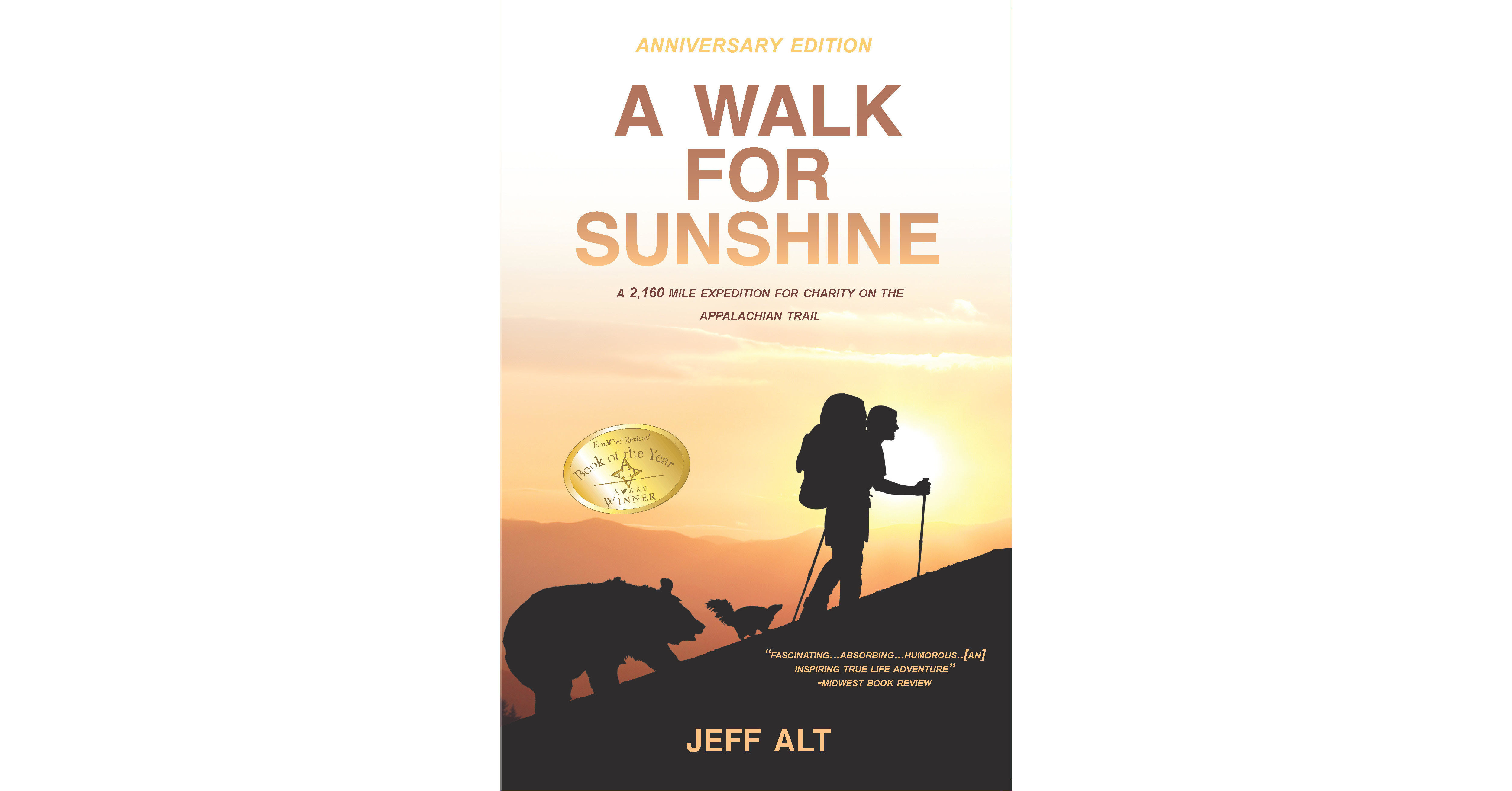 Beaufort Books Announces the Upcoming Release of A Walk for Sunshine ...