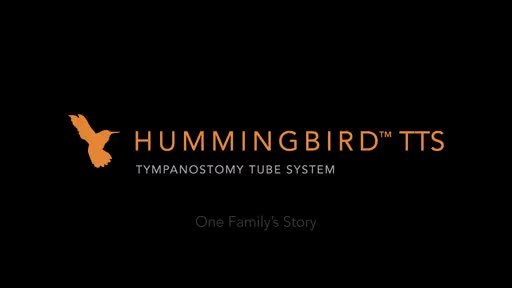 Parent's Story With The Hummingbird TTS Ear Tube Delivery System, Conscious Sedation Alternative To General Anesthesia For Ear Infection.