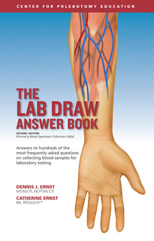 The Lab Draw Answer Book: Answers over 400 Questions on Drawing Blood Samples for Lab Work