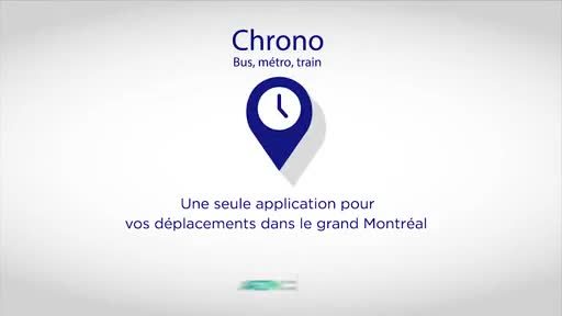 Nouvelle application mobile métropolitaine - Chrono : pour simplifier la planification des déplacements en transport collectif dans la région métropolitaine de Montréal