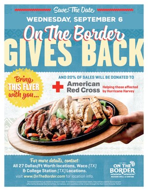 On The Border Restaurants Offer to Donate 20% of Guest Checks on Sept. 6 to Hurricane Harvey Relief