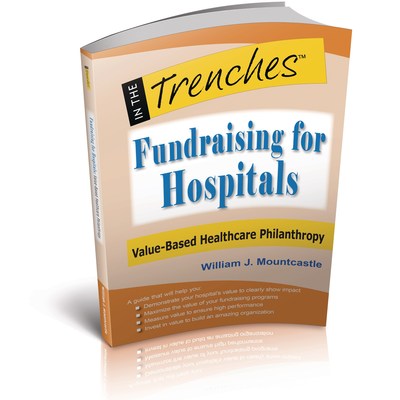 New Book from CharityChannel Press Focuses on Fundraising for Hospitals