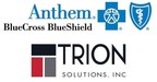 Anthem Blue Cross and Blue Shield and Trion Solutions announce collaboration to bring top-quality health insurance benefits and Professional Employer Organization administrative services to Connecticut