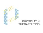 Phosplatin Therapeutics Announces Collaboration with Pfizer and Merck KGaA, Darmstadt, Germany to Evaluate Combination of PT-112 and Avelumab in Phase I / II Studies