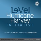 Le-Vel Announces Relief Assistance For Hurricane Harvey Survivors