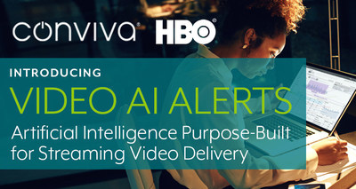 Conviva Introduces Video AI Alerts! Read how HBO uses Conviva's artificial intelligence that was purpose-build for streaming video!