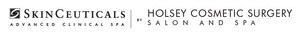 SkinCeuticals Announces Advanced Clinical Spa At Holsey Cosmetic Surgery, Salon And Spa