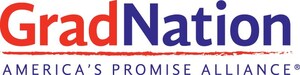 America's Promise Alliance Announces New Grant Aimed At Accelerating The Nation's Progress To Reach 90 Percent High School Graduation Rate