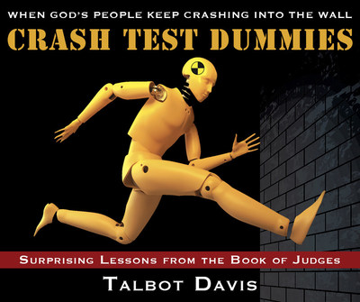 Author & Pastor Talbot Davis Releases a Book to Inspire Studies and Sermons on the Book of Judges Image