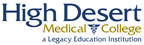 High Desert Medical College Proud To Announce Renewal Of Certificate Of Approval For Vocational Nursing Program And Release Of Provisional Status