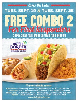 Free Combo Meals for First Responders at On The Border Restaurants in Florida - 9/19 and 9/26