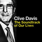 Legacy Recordings Set to Release Deluxe Digital Version of Clive Davis - The Soundtrack of Our Lives--an Apple Music Exclusive--on Wednesday, September 27