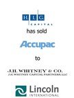 Lincoln International represents an affiliate of H.I.G. Capital in the sale of Accupac to J.H. Whitney Capital Partners