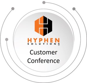Hyphen Solutions Successfully Hosts Inaugural Customer Conference