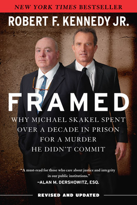 Robert F. Kennedy, Jr.'s New York Times Bestselling Book Framed Is Headed to TV as a…