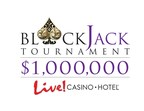 Live! Casino &amp; Hotel Hosts First-Ever $1 Million Blackjack Tournament Series