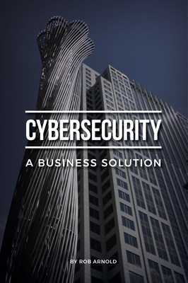 New Book Offers Cybersecurity Solutions for Small Businesses Image