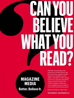 MPA - The Association of Magazine Media Launches Industry-Wide Advertising Campaign Emphasizing Credibility And Trust