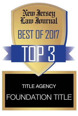 Foundation Title Named One of the Top Three Title Agencies by New Jersey Law Journal in Its Best of 2017 Readers' Poll