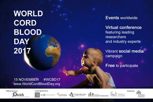 Cord Blood Pioneers and Visionaries Announced as Speakers for World Cord Blood Day 2017