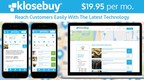 Klosebuy Develops New Full-Service Platform for Key Channel Partners