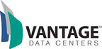 Vantage Data Centers announces expansion to Northern Virginia market with new large-scale 108MW campus