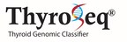 ThyroSeq Announces New Data On Utilization Of ThyroSeq v3 Genomic Classifier At AACE 2018 Meeting