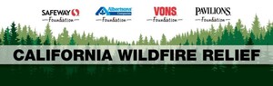 Safeway, Vons, Pavilions, and Albertsons stores raise money for California Wildfire Relief