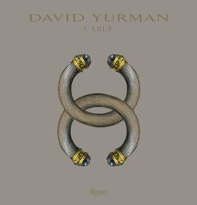 David Yurman Launches his First Book, David Yurman Cable Image