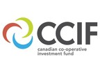 The Canadian Co-operative Investment Fund Reaches Investment Goal
