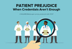 Patient Prejudice: New Survey Finds Bias Toward Doctors, Nurses